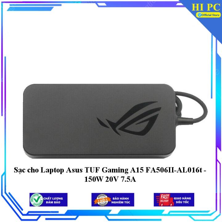 Sạc cho Laptop Asus TUF Gaming A15 FA506II-AL016t - 150W 20V 7.5A - Hàng Nhập Khẩu