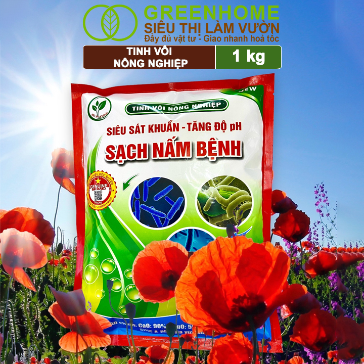 Tinh Vôi Nông Nghiệp Greenhome, Bao 1kg, Cải Tạo Đất, Sạch Nấm Bệnh, Bổ Sung Vi Lượng Giúp Lá To, Quả Nặng