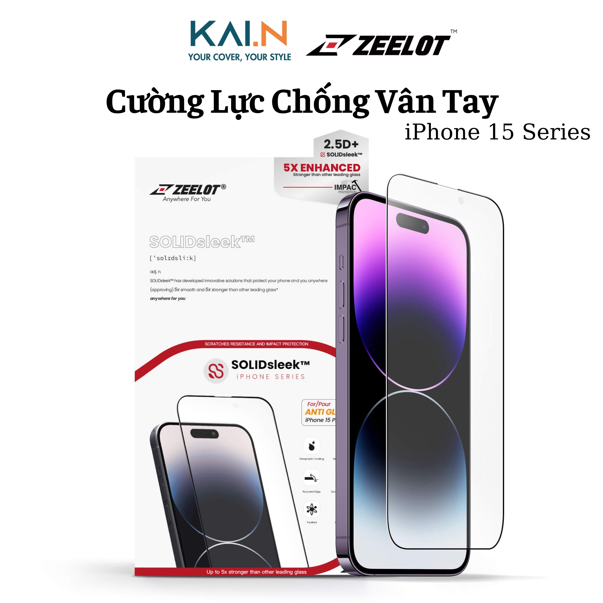 Cường Lực Chống Vân Tay Nhám Zeelot Dành Cho iPhone 15 Pro Max / 15 Pro / 15 Plus / 15, Zeelot SOLIDsleek - HÀNG CHÍNH HÃNG