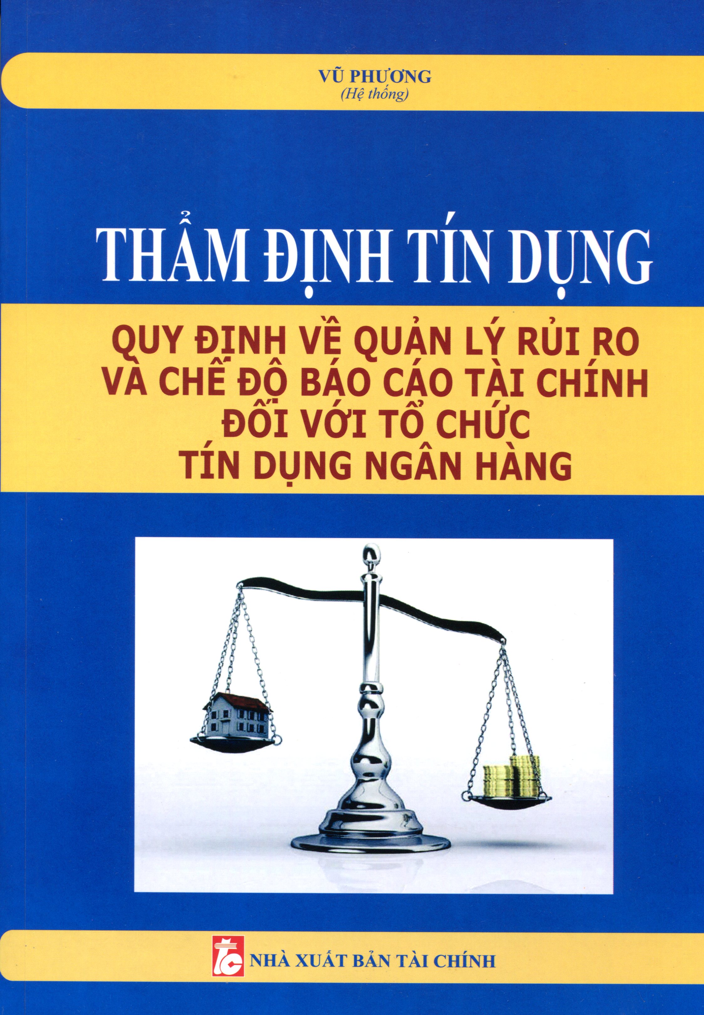 Nghiệp Vụ Thẩm Định Tín Dụng Ngân Hàng