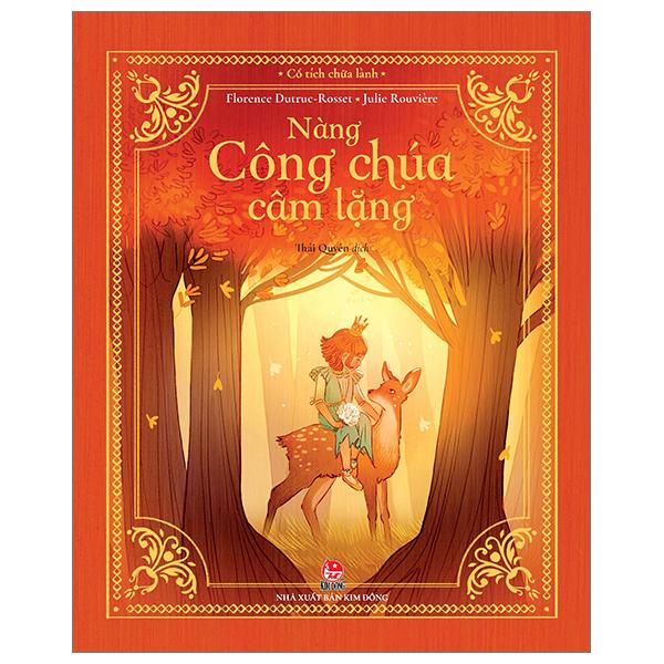 Cổ Tích Chữa Lành - Nàng Công Chúa Câm Lặng
