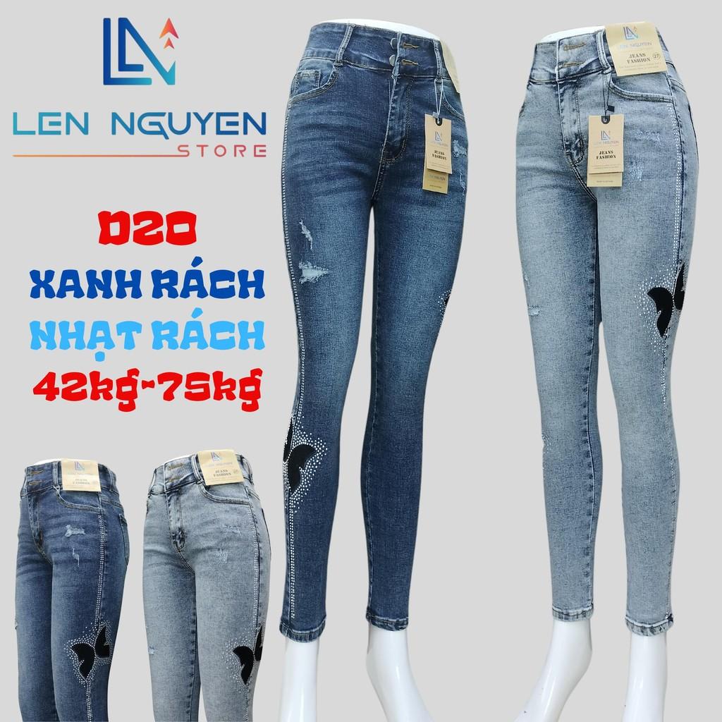 D20_Quần jean nữ, dài, lưng cao, quần bò nữ dáng ôm, quần rin nữ có big size, cho 42kg đến 75kg,LEN NGUYEN STORE - Xanh Rách
