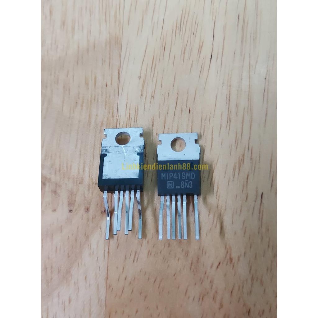 IC Nguồn MIP419MD Dùng Thay Thế Cho MIP417MD Mới, Chính Gốc Đảm Bảo Chất Lượng.