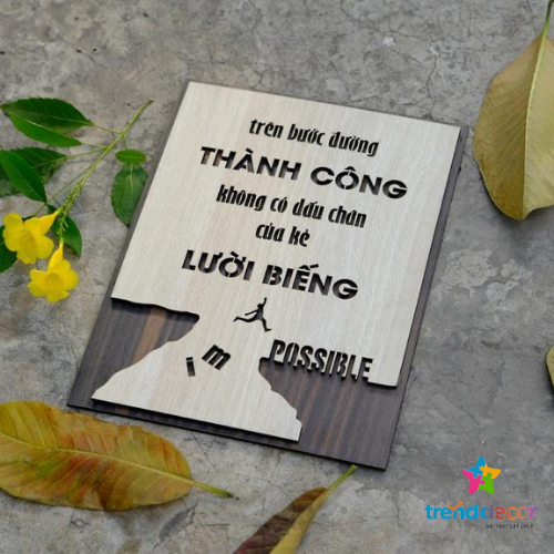 Tranh Gỗ Slogan Tranh Động Lực Trên Bước Đường Thành Công Không Có Dấu Chân Của Kẻ Lười Biếng