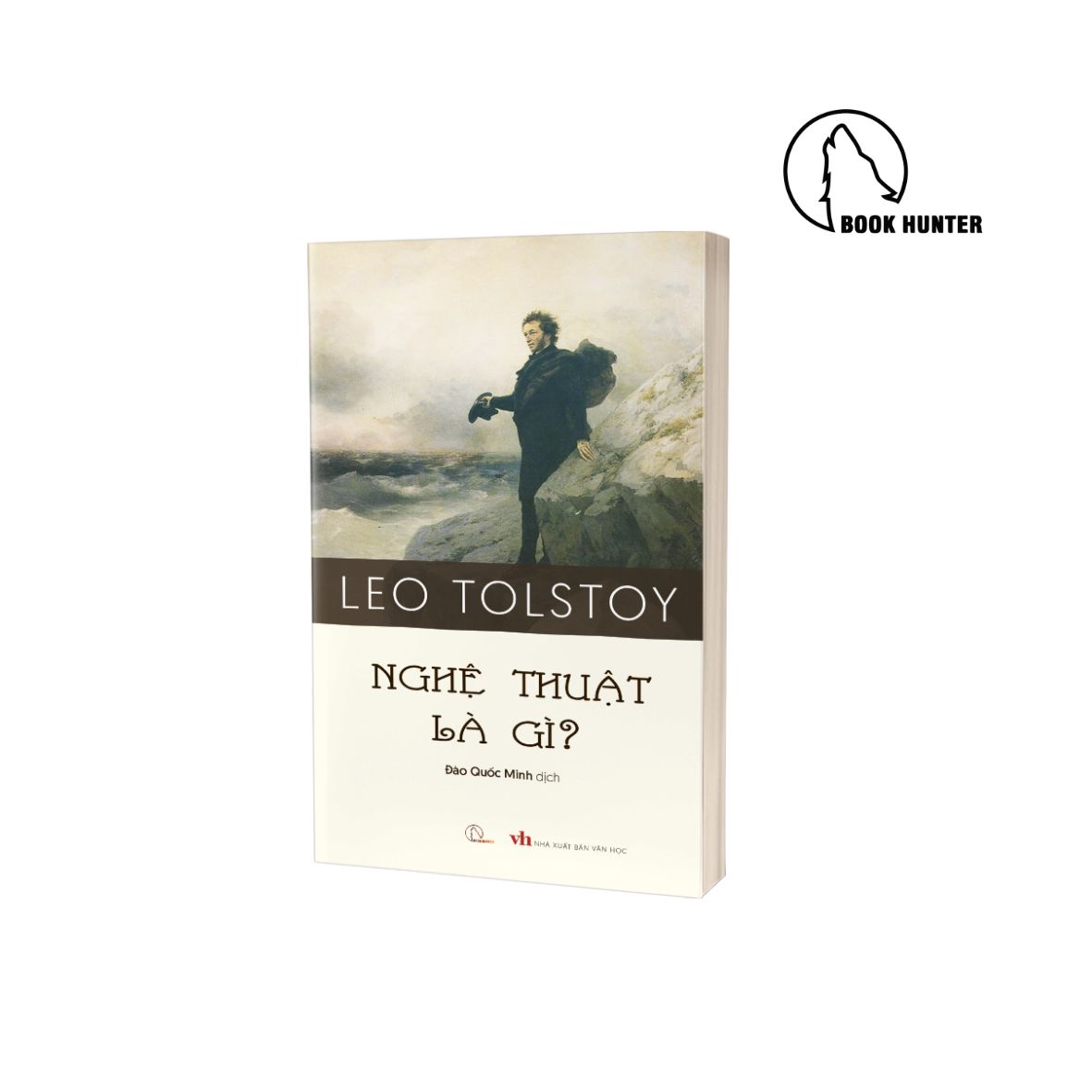 Nghệ thuật là gì? –Leo Tolstoy - Đào Quốc Minh dịch - Lyceum
