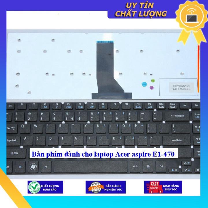 Bàn phím dùng cho laptop Acer aspire E1-470 - Hàng Nhập Khẩu New Seal