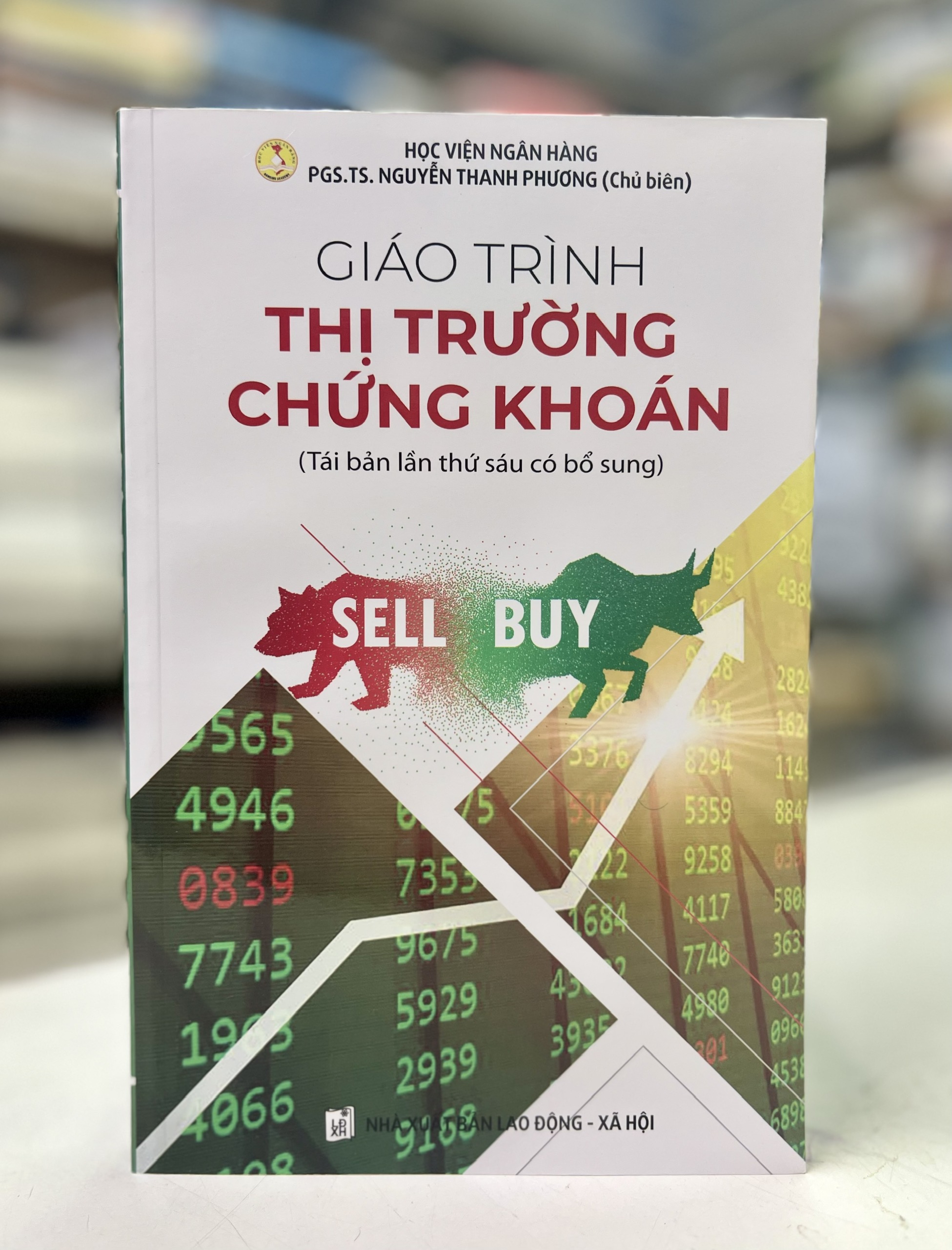 Giáo trình Thị trường chứng khoán (Tái bản lần thứ sáu có bổ sung)