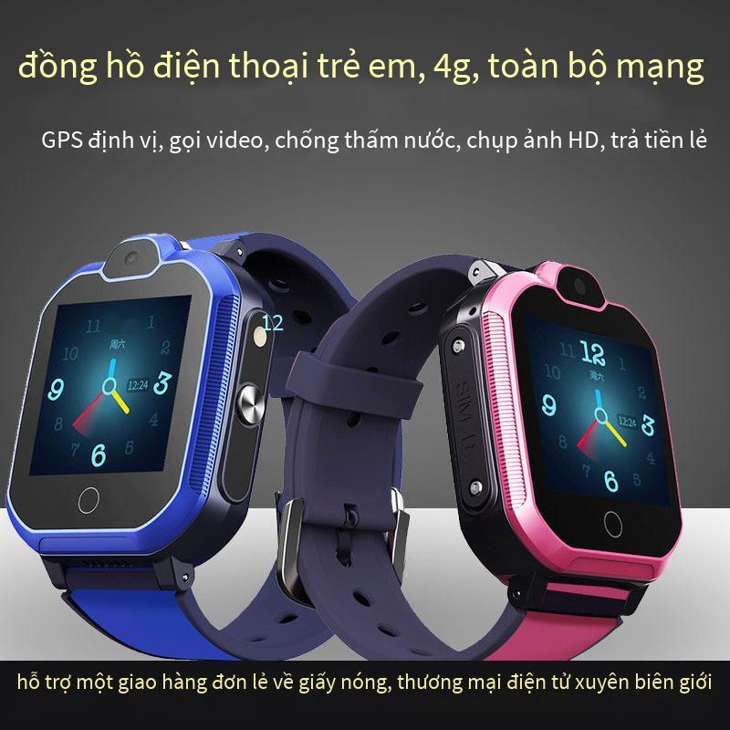 Đồng hồ điện thoại trẻ em 4G được ưa chuộng nhất Định vị GPS IPS độ nét cao bảo vệ mắt màn hình lớn cung cấp thiết bị chống mất thông minh