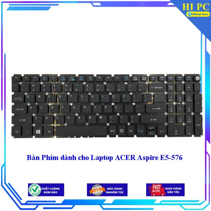 Bàn Phím dành cho Laptop ACER Aspire E5-576 - Hàng Nhập Khẩu
