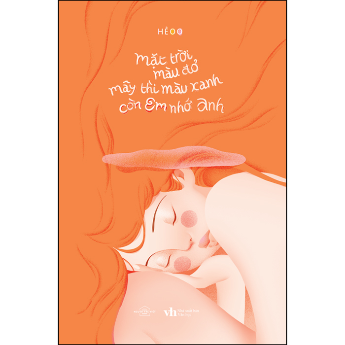 Mặt Trời Màu Đỏ, Mây Thì Màu Xanh, Còn Em Nhớ Anh (Tặng Kèm: 01 Bookmark + 3 Postcard)