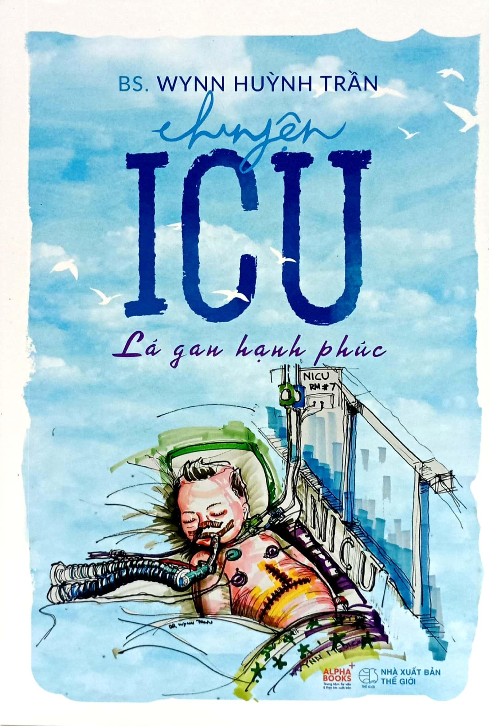 Sách - Chuyện ICU - Lá Gan Hạnh Phúc