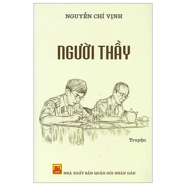 Người Thầy (Tái Bản 2023) - Nguyễn Chí Vịnh