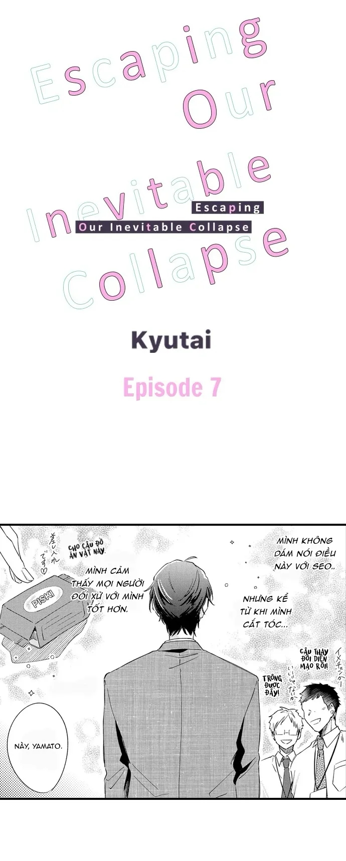 chạy trốn khỏi sự sụp đổ bất khả kháng của chúng ta chapter 7 1