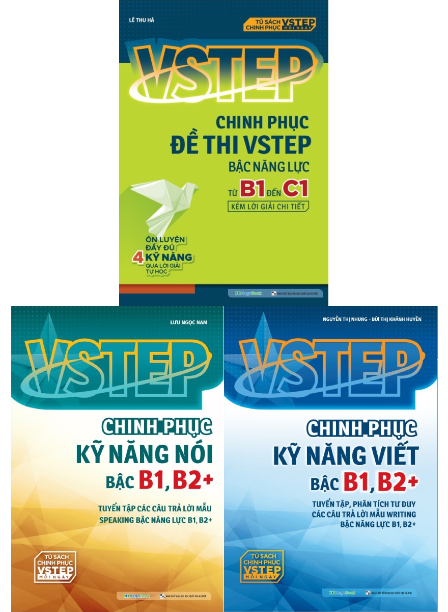 Combo VSTEP - Chinh Phục Kỹ Năng Nói - Viết Và Luyện Đề Thi Bậc B1-C1 (Bộ 3 Cuốn) - MEGA