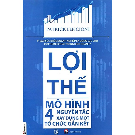 Combo 2 Cuốn:  Lợi Thế - Mô Hình 4 Nguyên Tắc Xây Dựng Một Tổ Chức Gắn Kết + Dám Hành Động