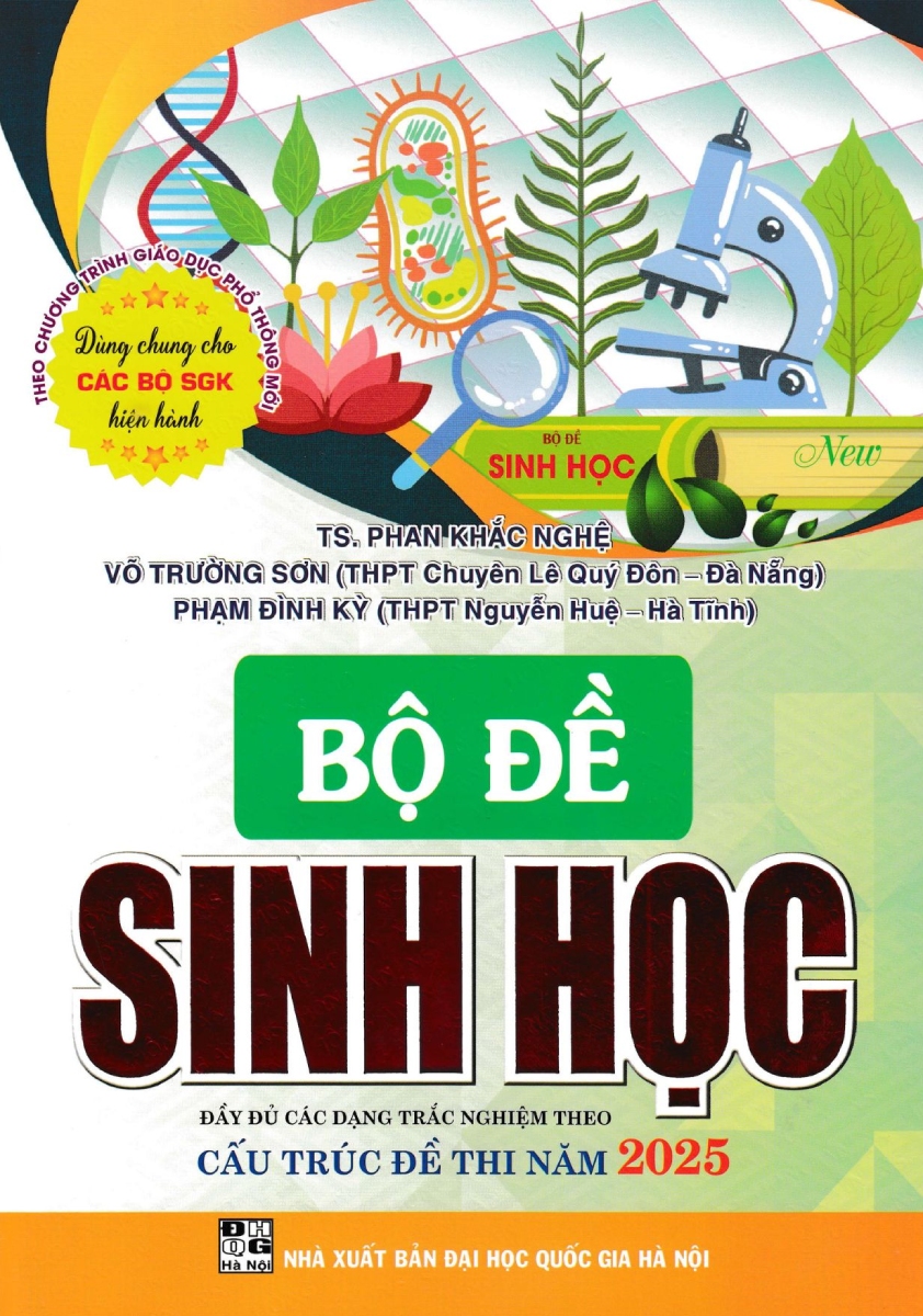 Bộ Đề Sinh Học - Đầy Đủ Các Dạng Trắc Nghiệm Theo Cấu Trúc Đề Thi Năm 2025 (Theo Chương Trình GDPT Mới) - HA