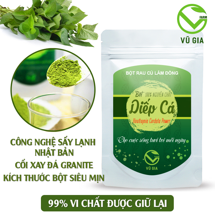 Bột Diếp Cá Sấy Lạnh Nguyên Chất Vũ Gia - bổ sung chất sơ, vitamin rau xanh tiện lợi và đầy dủ