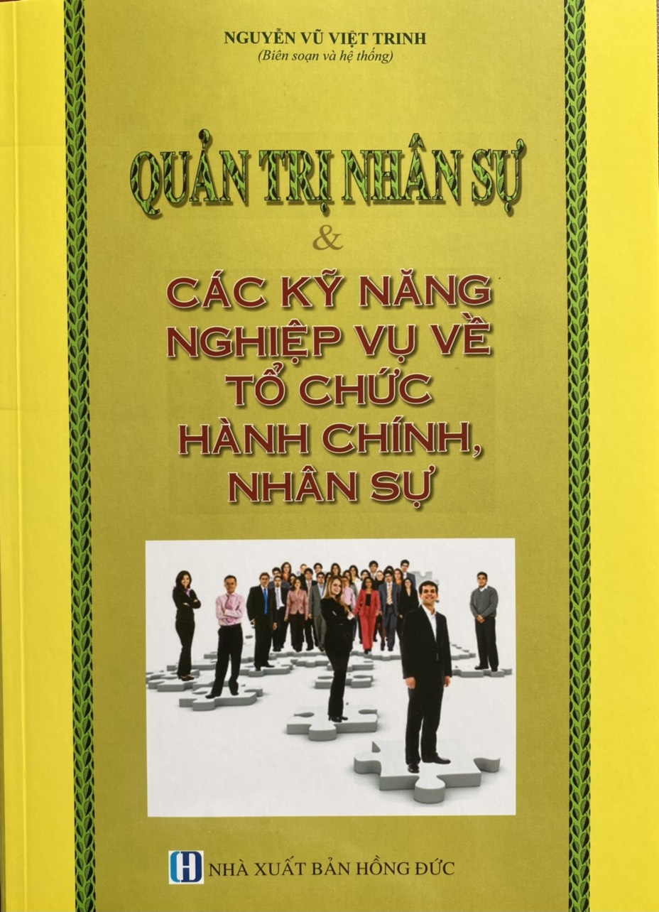 Quản trị nhân sự và các kỹ năng nghiệp vụ về tổ chức hành chính nhân sự