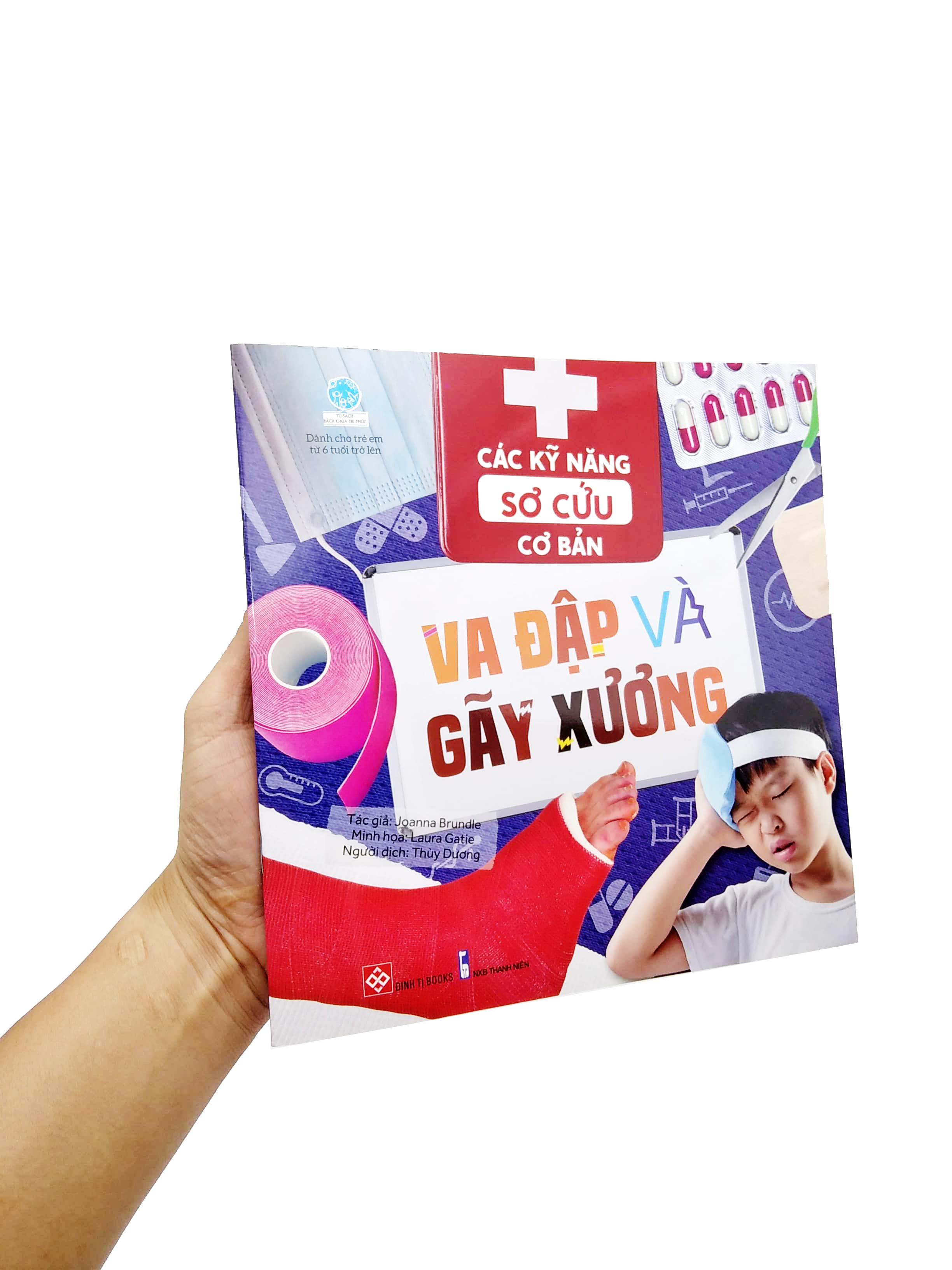 Các Kỹ Năng Sơ Cứu Cơ Bản - Va Đập Và Gãy Xương