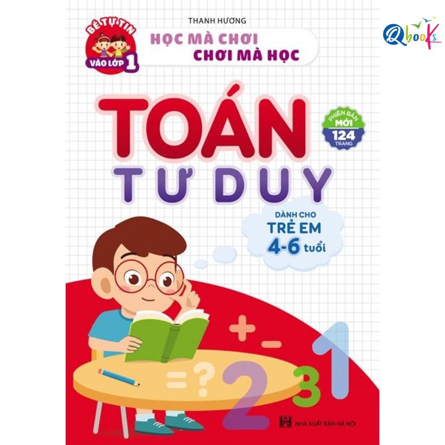 Sách - Toán Tư Duy - Dành cho trẻ em 4 - 6 tuổi