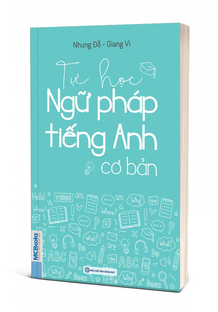 Tự Học Ngữ Pháp Tiếng Anh Cơ Bản - Bản Quyền