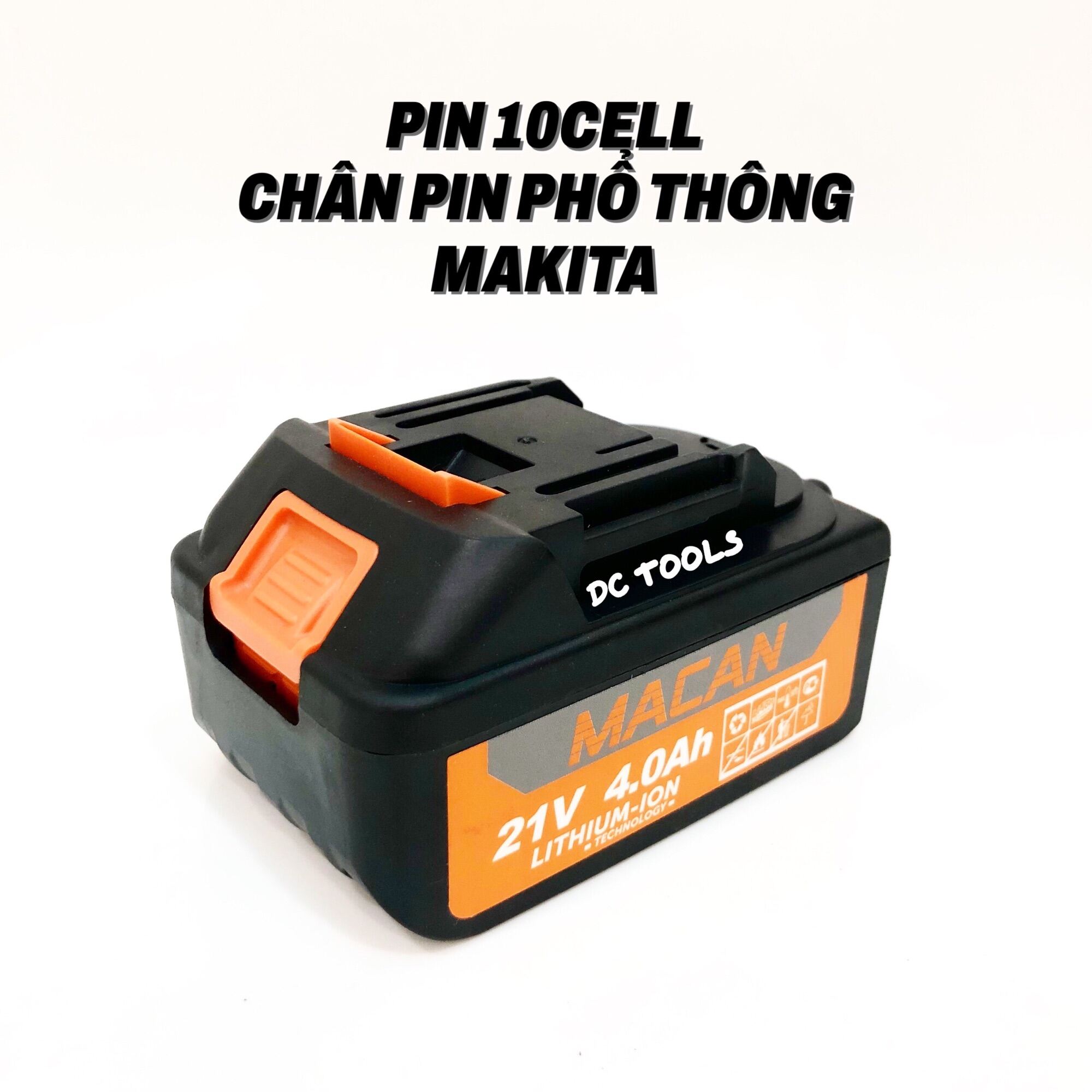 Pin Máy Khoan 21V MACAN 10 CELL dung lượng cao chân pin phổ thông