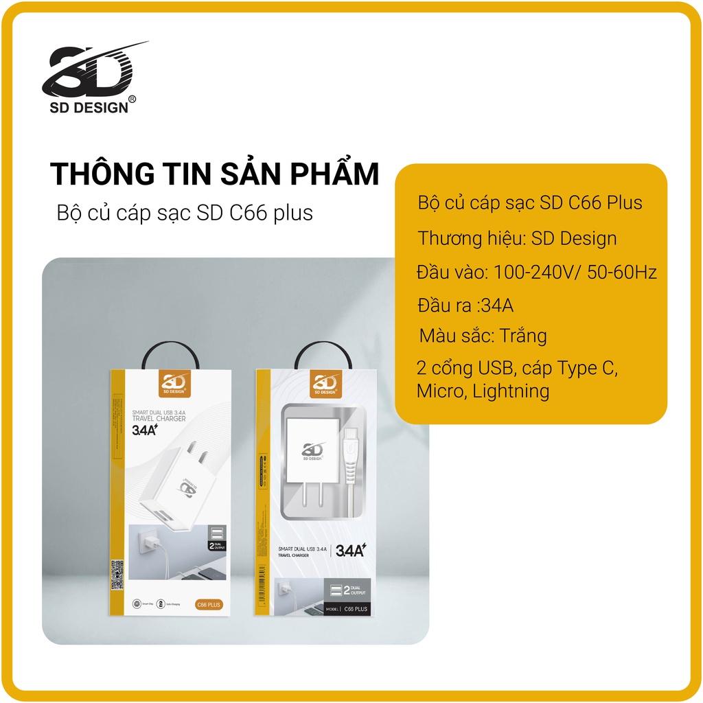 Bộ Củ Sạc Nhanh 3.4A C66 Plus 2 cổng Usb SD DESIGN hỗ trợ cho Iphone, Samsung, Xiaomi, Oppo