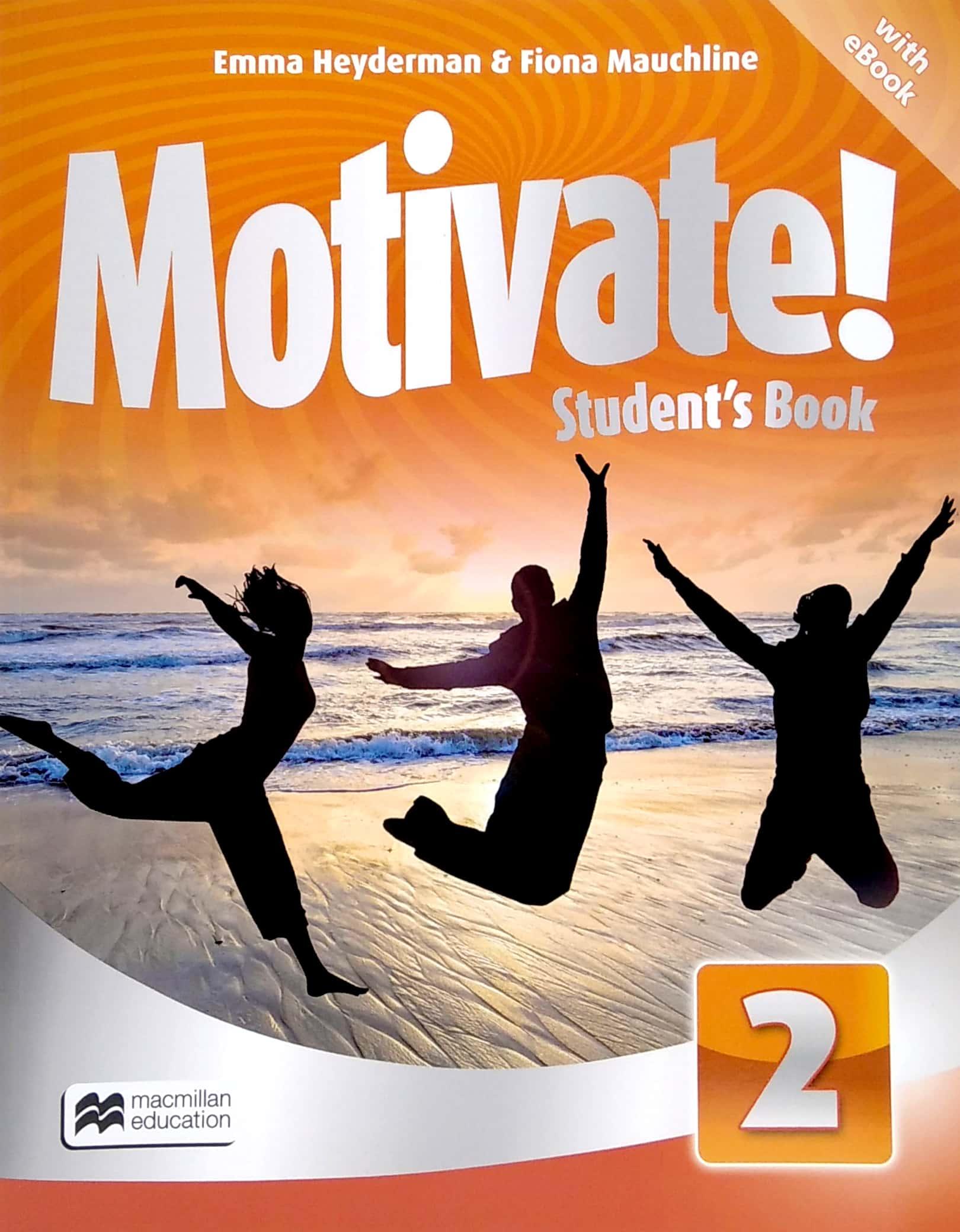 Motivate! Level 2 Student's Book With eBook