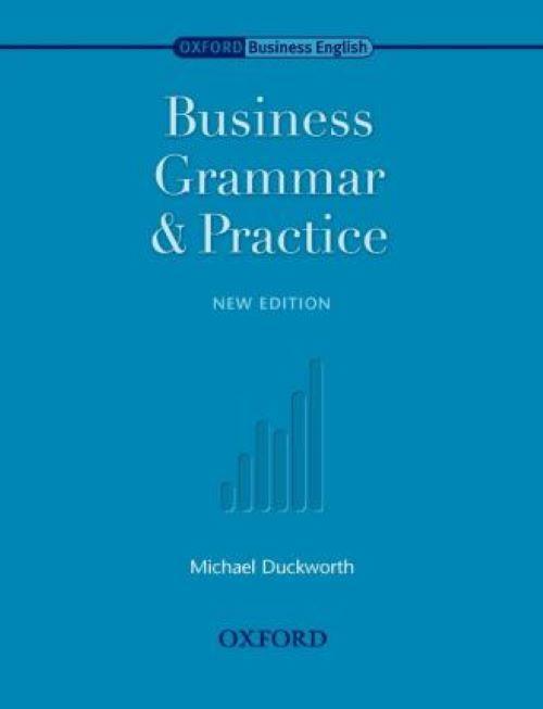 Business Grammar and Practice: Student's Book, Second Edition