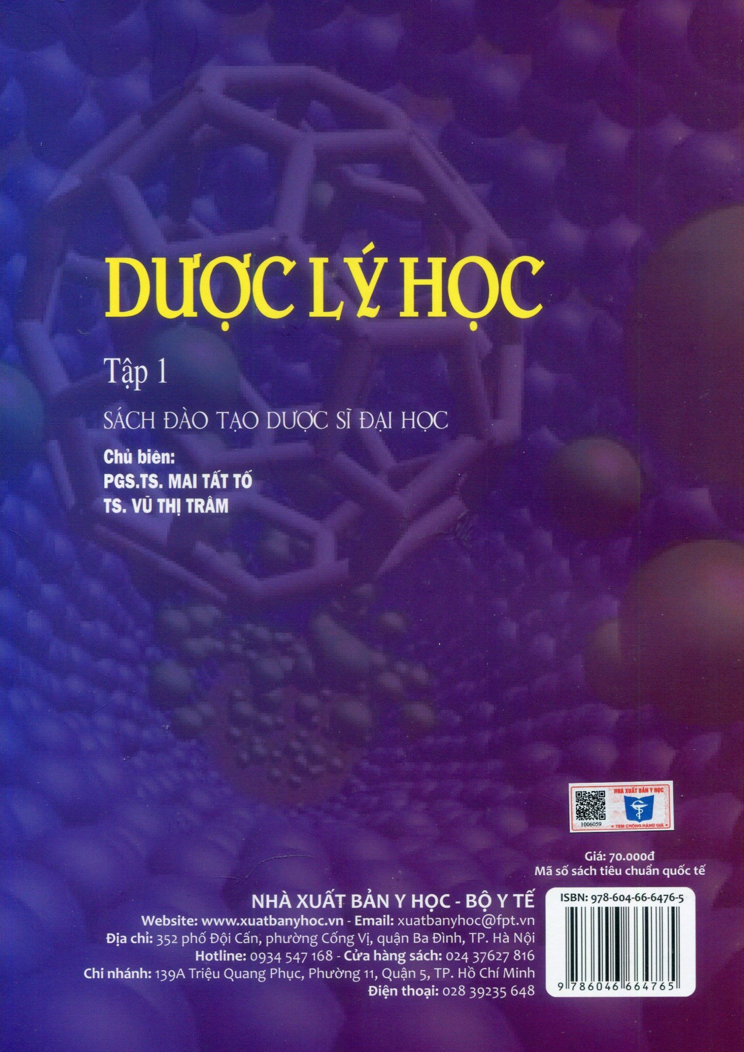 Trọn bộ - Dược Lý Học Tập 1+ Tập 2 (Sách Đào Tạo Dược Sĩ Đại Học) (Tái bản lần thứ hai có sửa chữa)
