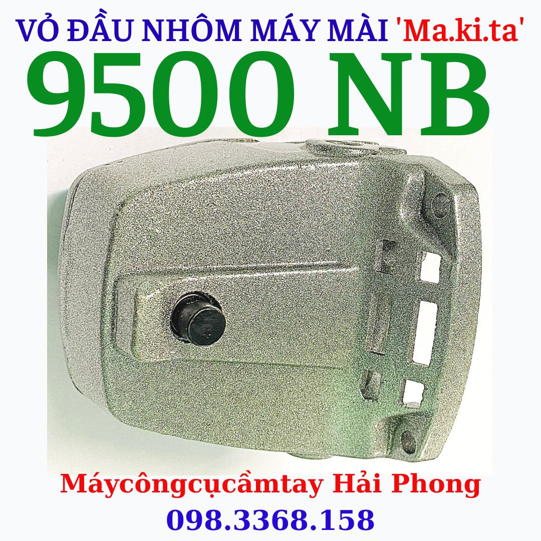 Vỏ đầu nhôm máy mài dùng cho 'Ma.ki.ta' mod. 9500 NB , 'DCA'  mod. ASM02-100A , 'DongCheng' mod. DSM02-100A