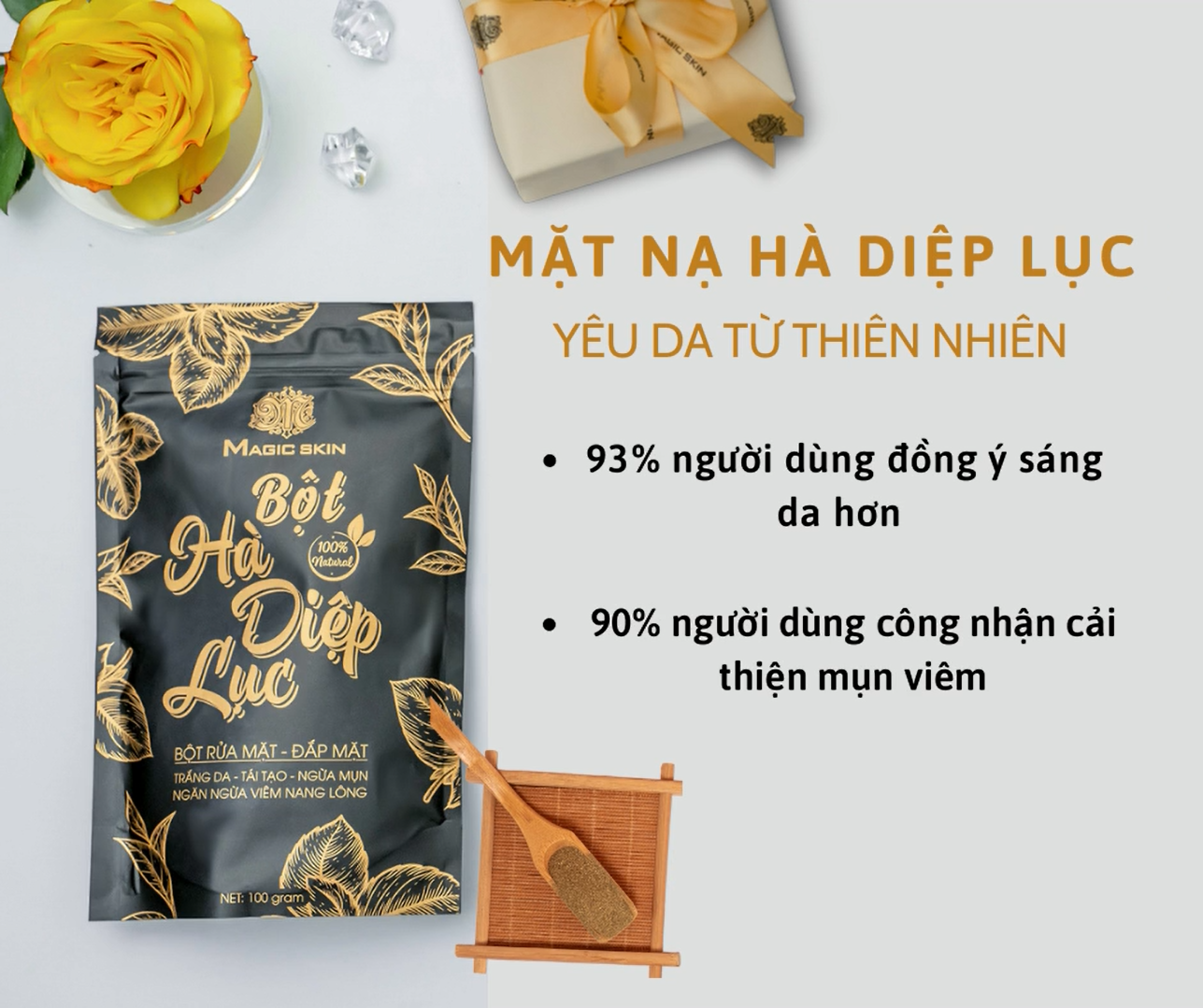 Bột Hà Diệp Lục Magic Skin - Giúp Da Trắng Sáng, Tẩy Các Tế Bào Chết, Làm Mờ Các Vết Thâm Nám
