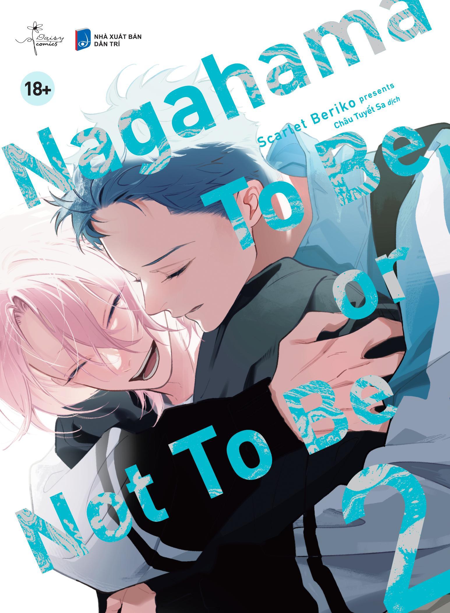 Sách - Nagahama To Be, Or Not To Be - Tập 2