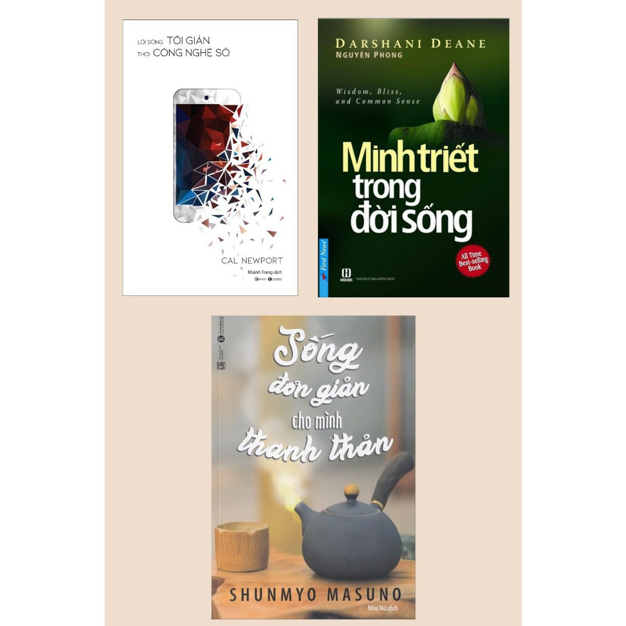 Combo Tuyệt Chiêu Sống Tối Gỉan: Lối Sống Tối Giản Thời Công Nghệ Số + Minh Triết Trong Đời Sống + Sống Đơn Giản Cho Mình Thanh Thản