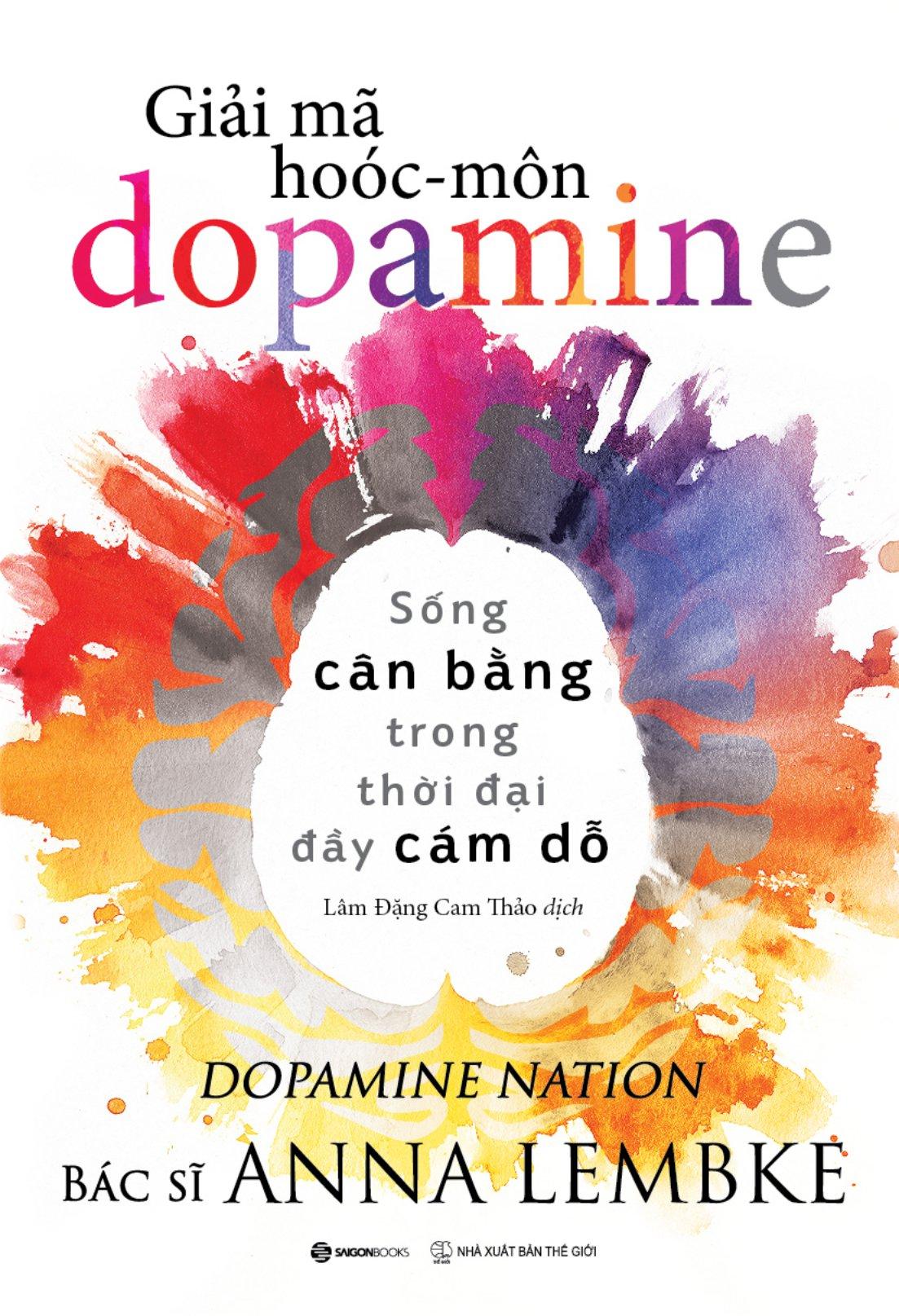 Giải Mã Hoóc-Môn Dopamin