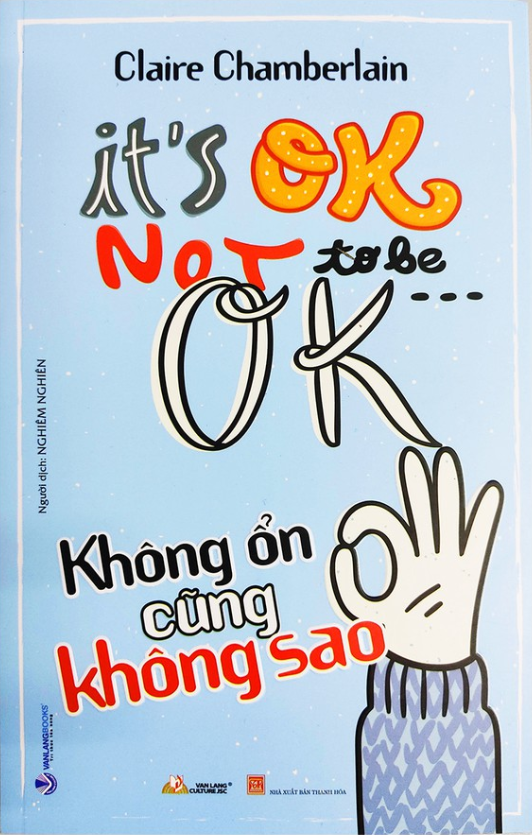 Không Ổn Cũng Không Sao (It's Ok Not To Be ... Ok)