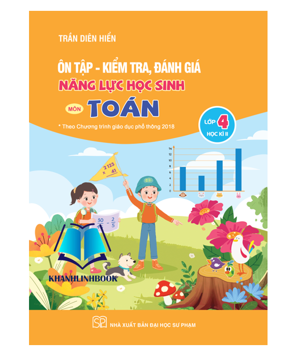 Sách Ôn tập kiểm tra đánh giá năng lực học sinh môn toán lớp 4 Tập 1 + Tập 2