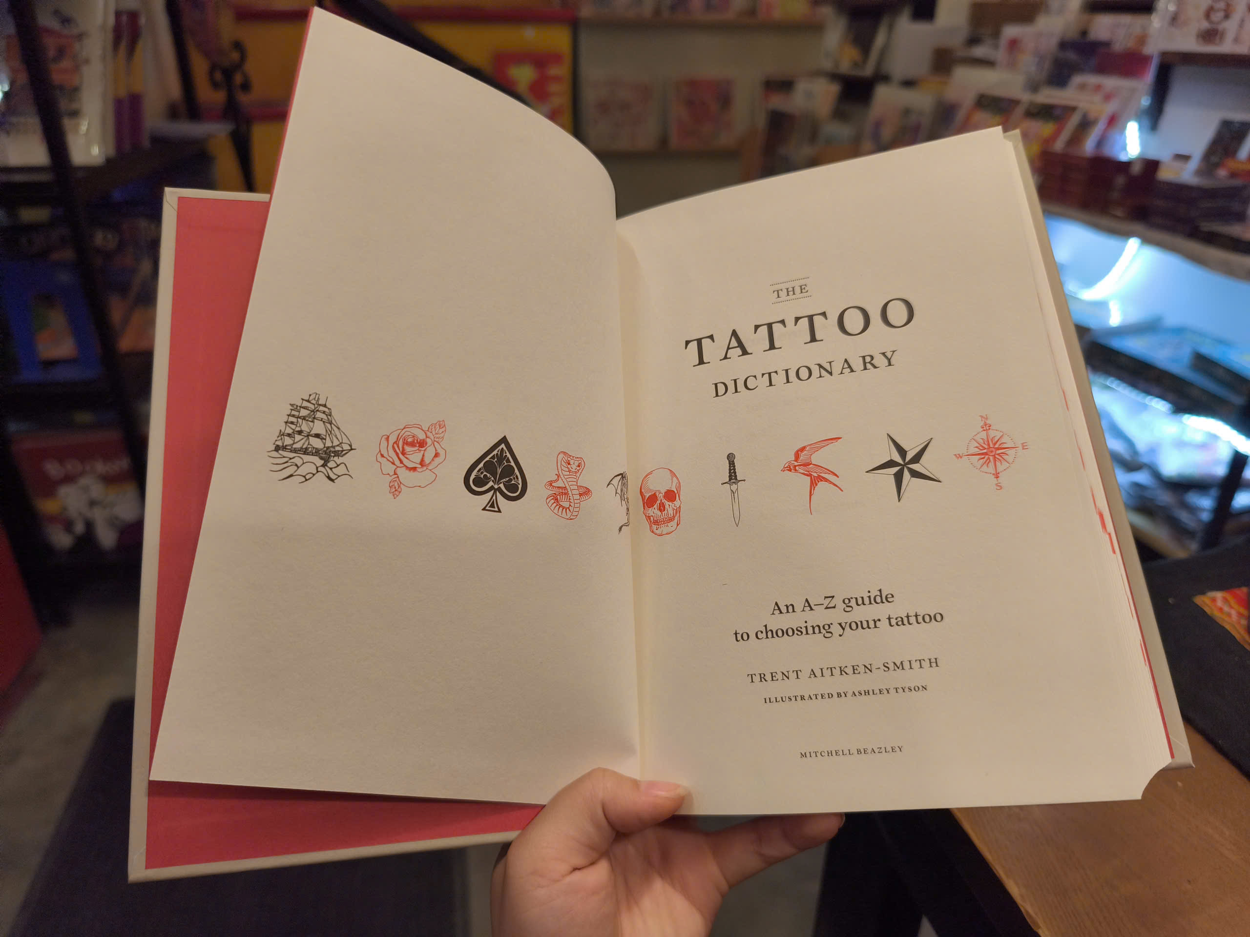 Sách - The Tattoo Dictionary: An A-Z guide to the secret language of tattoos by Trent Aitken-Smith