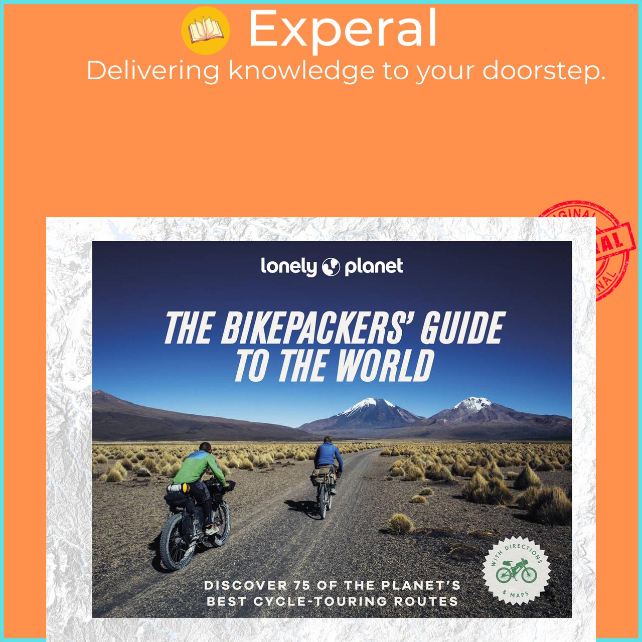 Hình ảnh Sách - Lonely Planet The Bikepacker's Guide to the World by Unknown (UK edition, hardcover)