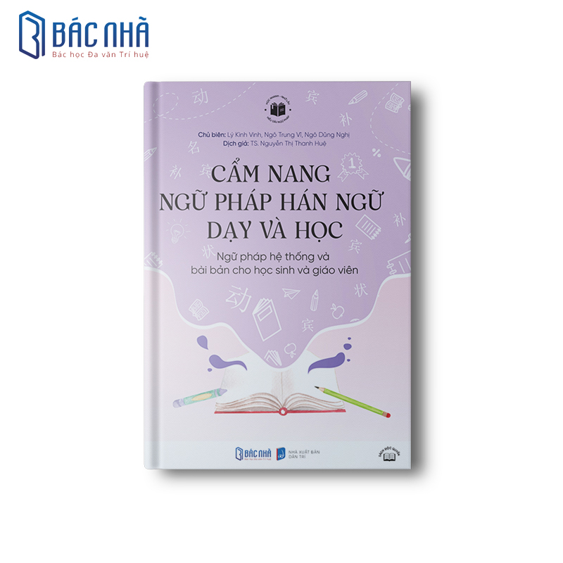 Sách cẩm nang Hán Ngữ dạy và học - Từ điển ngữ pháp tiếng Trung