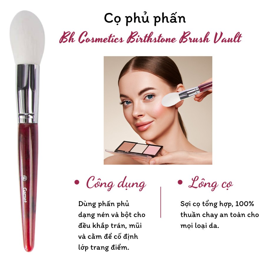 Cọ đánh phấn phủ cho phấn nén và bột Bh Cosmetics Birthstone Garnet