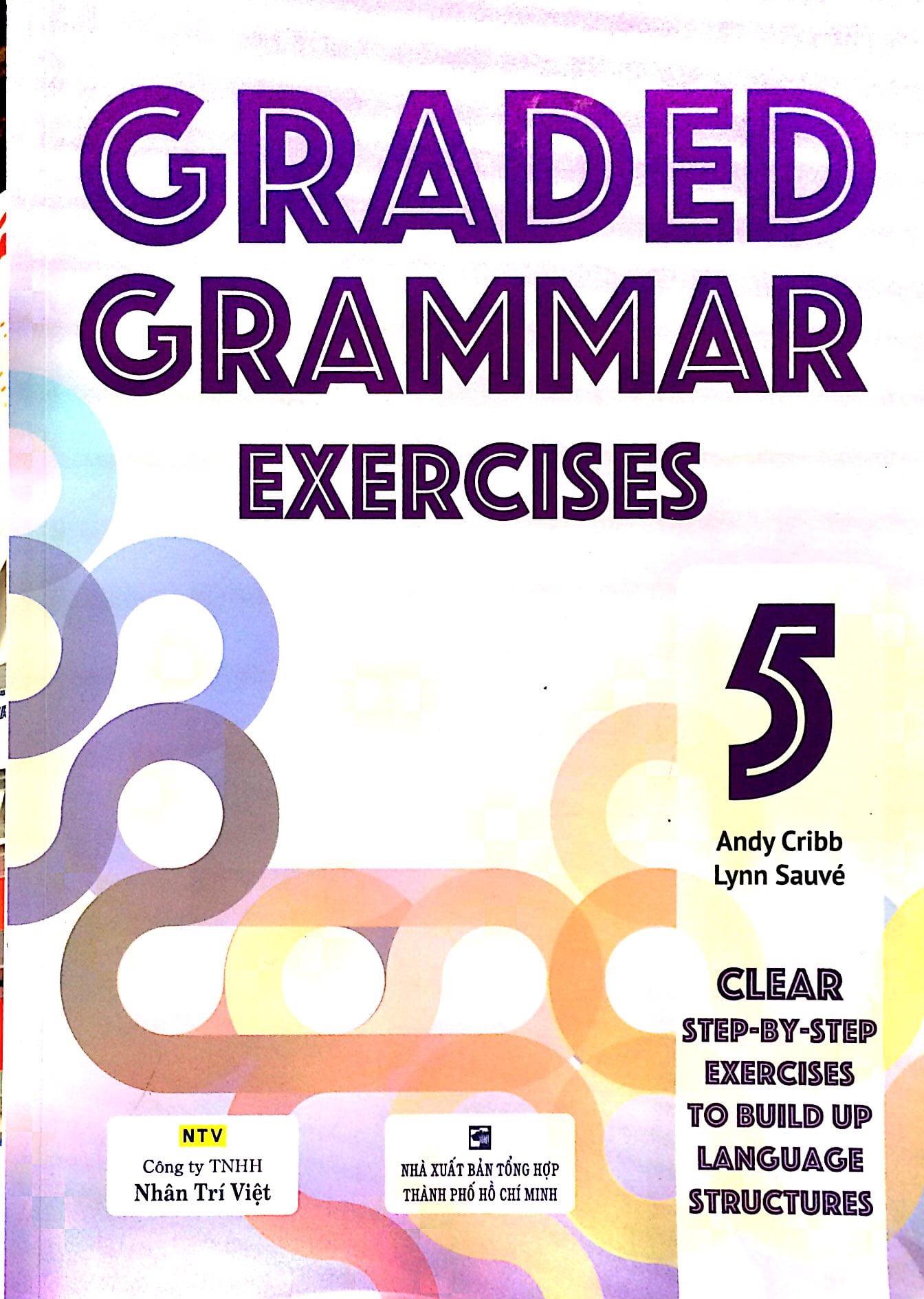 Graded Grammar Exercises 5 (Không CD)