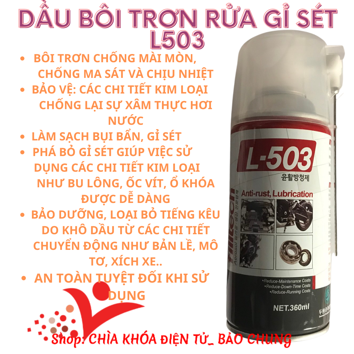 Dầu L503 bôi trơn xịt gỉ sét bảo dưỡng chi tiết máy móc kim loại ổ khóa