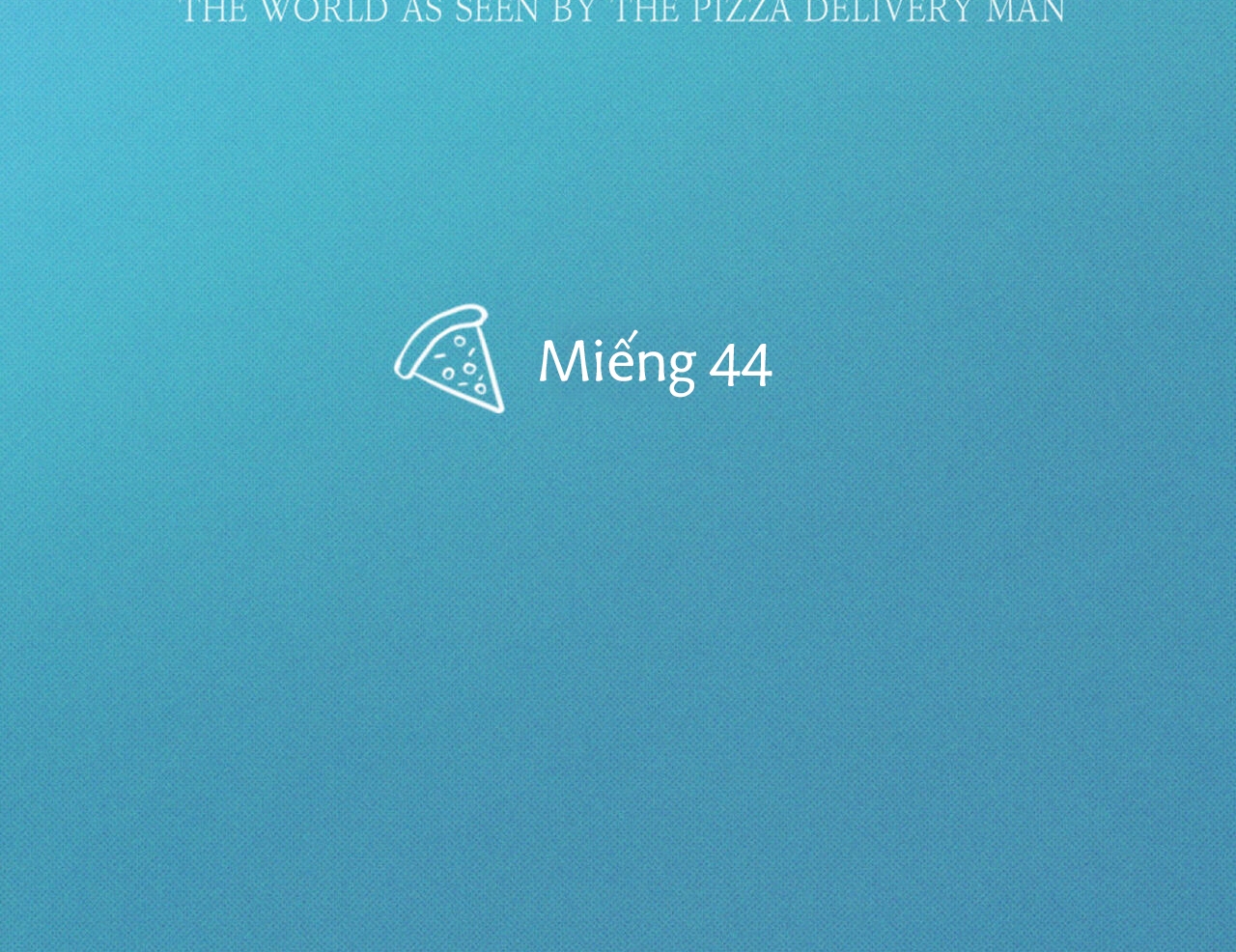 chàng giao pizza và gold palace chapter 44 66