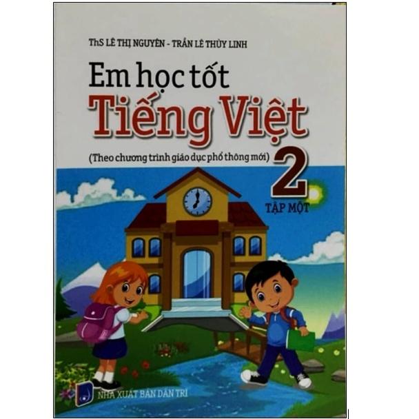Sách - Em Học Tốt Tiếng Việt 2 - Theo chương trình giáo dục phổ thông mới