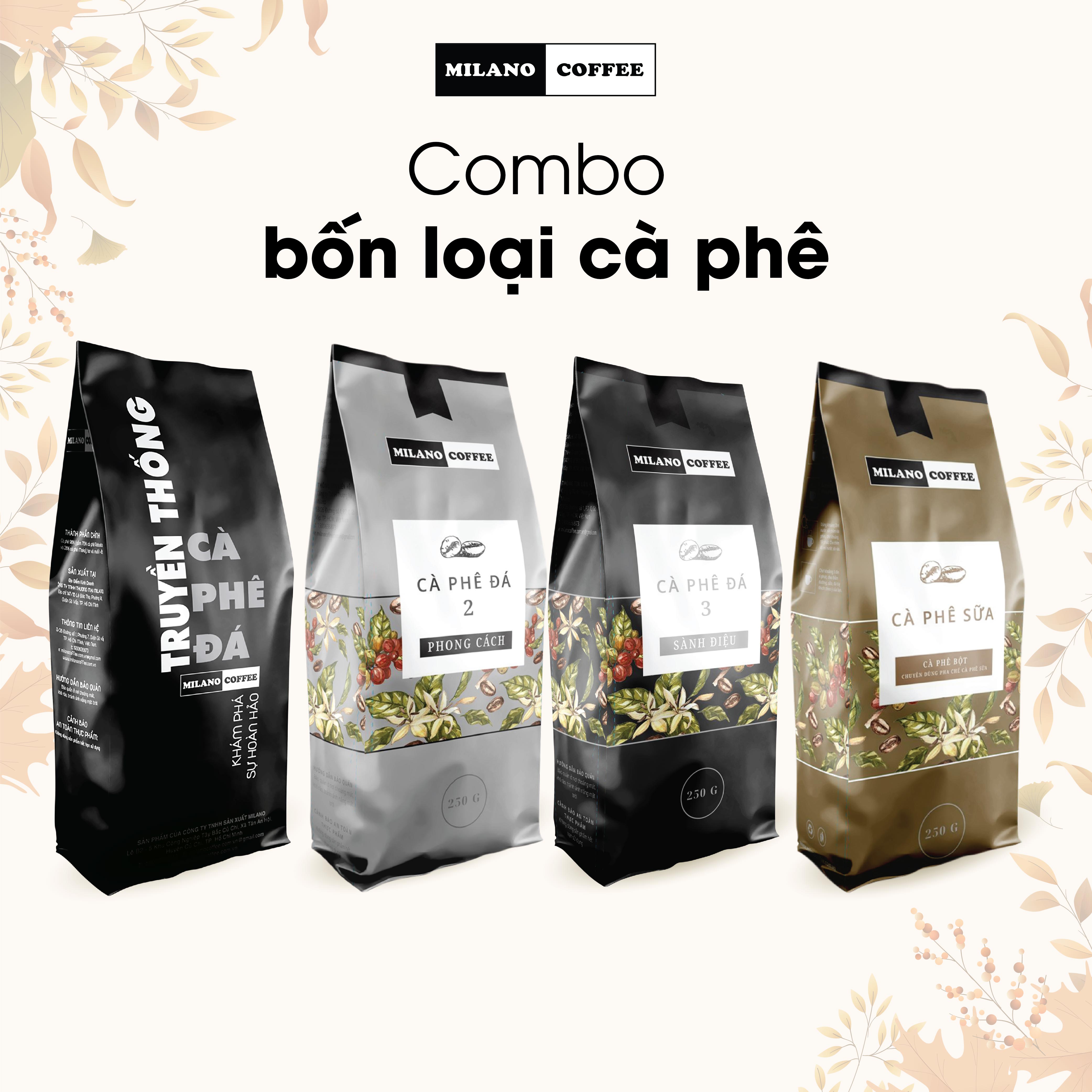 Combo cà phê bột 250gr Loại Truyền Thống - Phong Cách - Sành Điệu - Sữa Moka