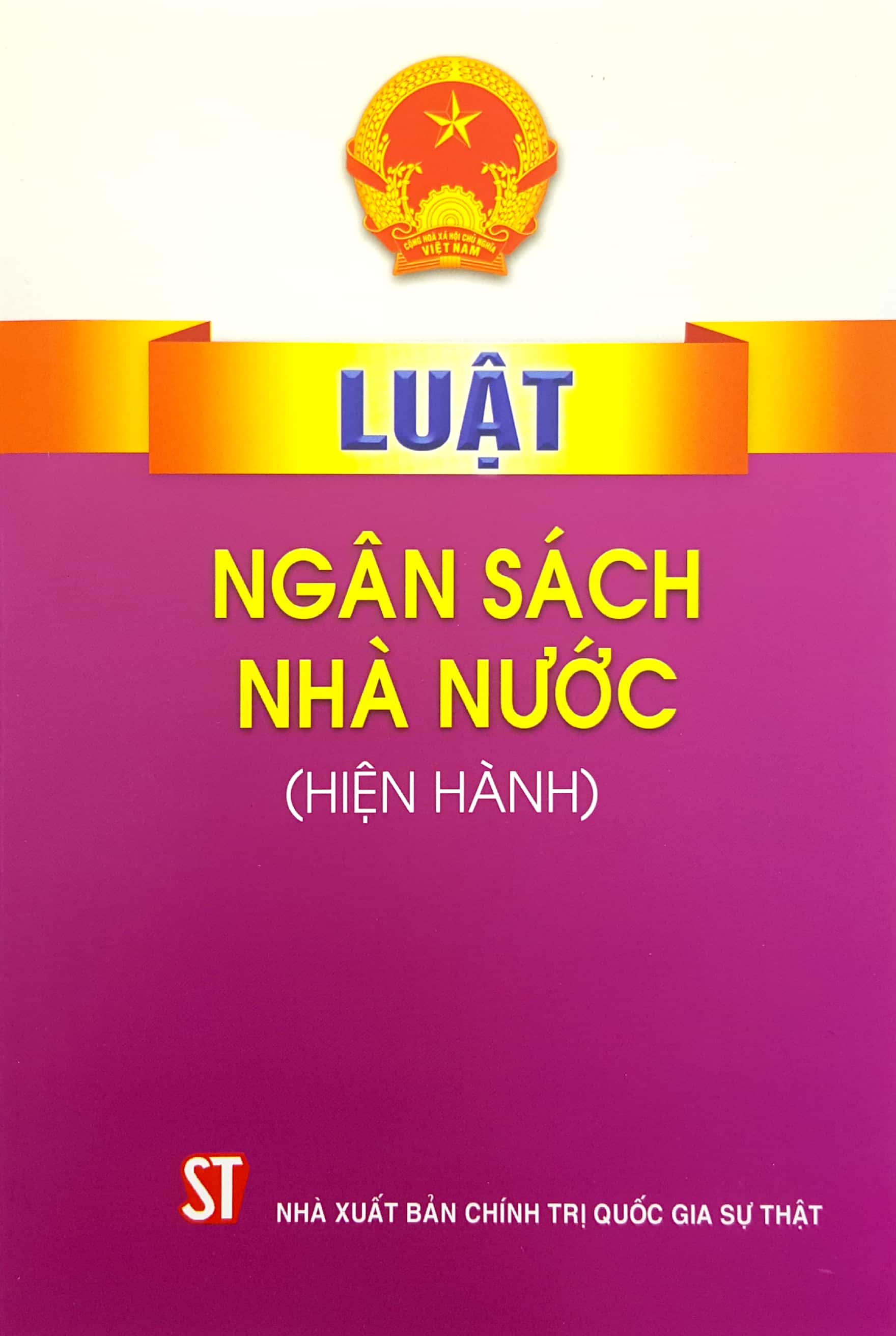 Luật Ngân Sách Nhà Nước ( Hiện hành)