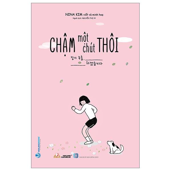 Chậm Một Chút Thôi