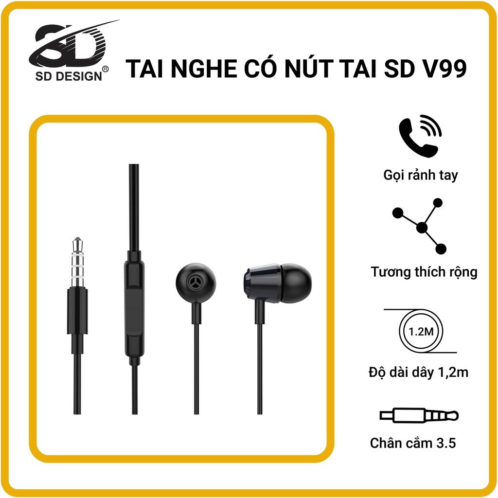 Tai nghe kỹ thuật số SD Design V99 tương thích các dòng điện thoại jack 3.5mm, có mic 1 đổi 1