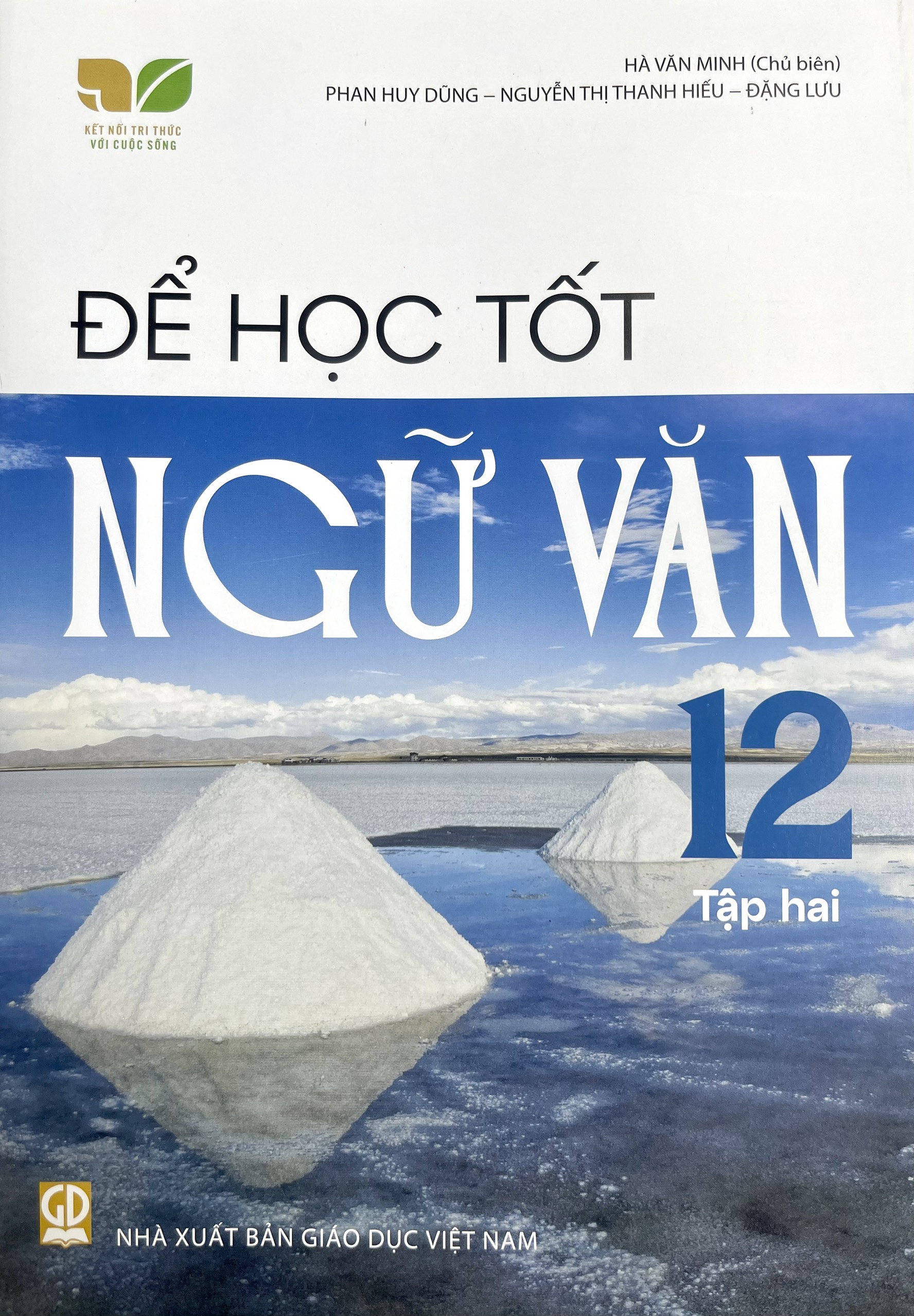 Sách - Để học tốt Ngữ văn lớp 12 tập 1+2 (Kết nối tri thức với cuộc sống)